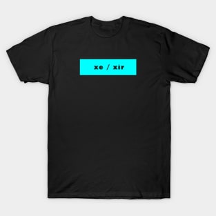 xe / xir - cyan T-Shirt